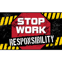 Stop Work Responsibility